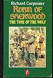 Robin of Sherwood : the time of the wolf