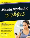 Mobile Marketing For Dummies (For Dummies (Business and Personal Finance))