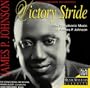 Victory Stride: Symphonic Music of James Johnson
