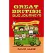 Great British Bus Journeys: Travels Through Unfamous Places