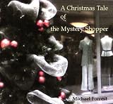 A Christmas Tale of the Mystery Shopper