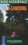 Basic Essentials Solo Canoeing, 2nd (Basic Essentials Series)