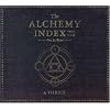 The Alchemy Index, Volumes I & II