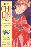 Buy : The Chi-lin Purse: A Collection of Ancient Chinese Stories (Sunburst Book)