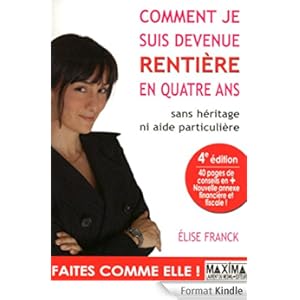 comment devenir rentiere en 4 ans