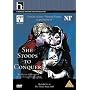 She Stoops To Conquer