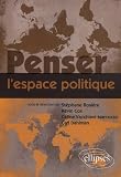 Penser l'Espace Politique