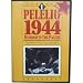 Peleliu 1944: Horror in the Pacific