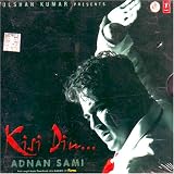 Adnan sami kisi din(indian/international music/pop artists/Adnan sami)