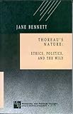 Thoreau's nature : ethics, politics, and the wild