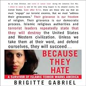Because They Hate: A Survivor of Islamic Terror Warns America | [Brigitte Gabriel]