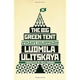 the big green tent a novel