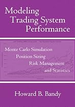 Modeling Trading System Performance Modeling Trading System Performance