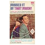 Missed It By That Much / William Johnston (GET SMART, 5)by William Johnston