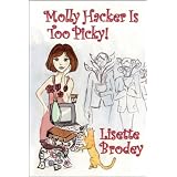 Molly Hacker Is Too Picky!