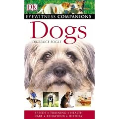 Dogs (Eyewitness Companions)