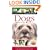 Dogs (Eyewitness Companions)
