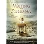 Waiting For "Superman" (Waiting For Superman) 