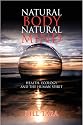 Natural Body Natural Mind