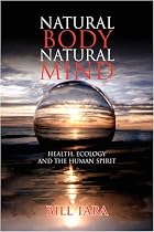 Natural Body Natural Mind