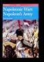 Napoleonic Wars Napoleon's Army (Brassey's History of Uniforms Series)