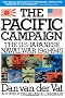 The Pacific Campaign: World War II: the Us-Japanese Naval War, 1941-1945