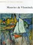 Maurice de Vlaminck (Masters of World Painting)
