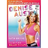 デニス・オースティンのファット・バーニング・4ダンス・ダイエット [DVD]