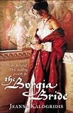 The Borgia Bride