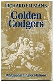 Golden codgers : biographical speculations