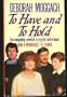To Have and to Hold