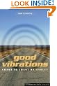 Good Vibrations: Coast to Coast by Harley (Summersdale travel)