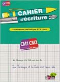Cahier d'�criture CM1-CM2