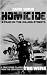 Homicide: A Year on the Killing Streets