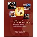 Service Management: Operations, Strategy, Information Technology w/Student CD
