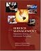 Books : Service Management: Operations, Strategy, Information Technology w/Student CD