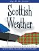 Scottish Weather (Say It in Scots!) (Say It in Scots!)