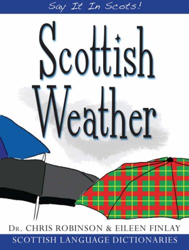 scottish weather say it in scots
