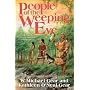 People of the Weeping Eye (First North Americans)