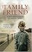 The Family Friend: A Child and the Damage One Man Can Cause...