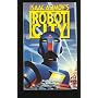 Isaac Asimov's Robot City Book 3: Cyborg