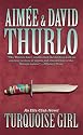Turquoise Girl: An Ella Clah Novel
