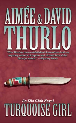 Turquoise Girl: An Ella Clah Novel