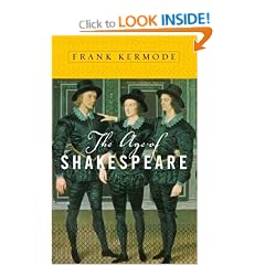 The Age of Shakespeare (Modern Library Chronicles)