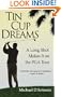 Tin Cup Dreams: A Long Shot Makes It on the PGA Tour