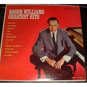 Roger Williams-- Greatest Hits by Roger Williams (Vinyl)