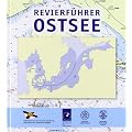Revierf�hrer Ostsee: einschlie�lich Skagerrak, Kattegat und Beltsee