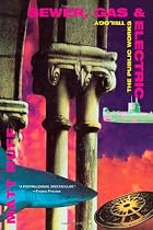 Sewer, Gas and Electric: The Public Works Trilogy