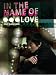 In The Name Of Love