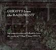 Ghost from the Basement
